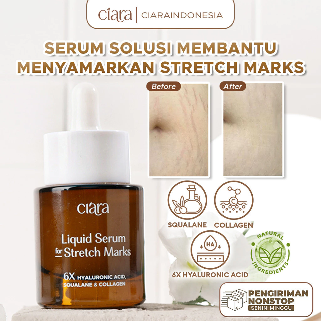 Ciara Liquid Serum Memudarkan Stretchmarks 1 Ciara Liquid Serum Memudarkan Stretchmarks 30 ml - Gambar 1