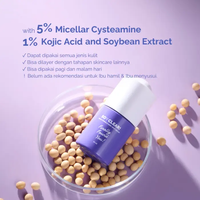 Finally Found You! Soy Clear Brightening & Dark Spot Serum - Gambar 3
